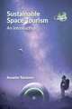 Sustainable Space Tourism