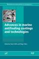 Advances in Marine Antifouling Coatings and Technologies