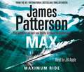 Patterson, J: Maximum Ride: Max