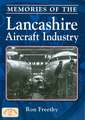 Memories of the Lancashire Aircraft Industry