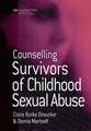 Counselling Survivors of Childhood Sexual Abuse