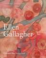 Ellen Gallagher