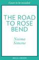 The Road To Rose Bend