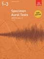 Specimen Aural Tests, Grades 1-3: new edition from 2011