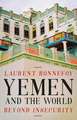 Bonnefoy, L: Yemen and the World