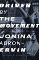 Driven By The Movement: Reports from the Black Power Era