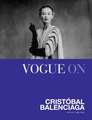 Vogue On: Cristobal Balenciaga