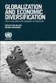 Globalization and Economic Diversification: Policy Challenges for Economies in Transition