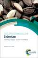 Selenium: Chemistry, Analysis, Function and Effects