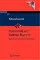 Polynomial and Rational Matrices