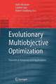 Evolutionary Multiobjective Optimization: Theoretical Advances and Applications