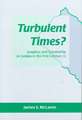 Turbulent Times?: Josephus and Scholarship on Judaea in the First Century CE