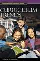 Curriculum Trends: A Reference Handbook