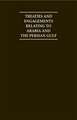 Treaties and Engagements Relating to Arabia and the Persian Gulf