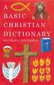 Basic Christian Dictionary