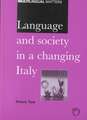 Language and Society in a Changing Italy