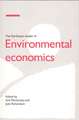 The Earthscan Reader in Environmental Economics