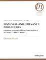 Dismissal and Grievance Procedures: A Specially Commissioned Report