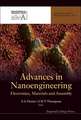 Advances in Nanoengineering: Electronics, Materials and Assembly