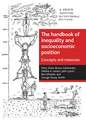 The handbook of inequality and socioeconomic position: Concepts and measures