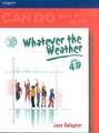 Whatever the Weather: Age 4 to 9