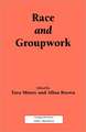 Race and Groupwork