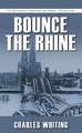 Bounce the Rhine