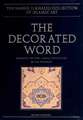 The Decorated Word: Qur'ans of the 17th to 19th Centuries