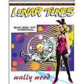 Complete Wally Wood Lunar Tunes