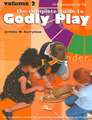 Godly Play Volume 2: 14 Core Presentations for Fall