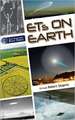 ETs on Earth, Volume 1