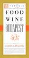 Food Wine Budapest