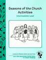 Seasons of the Church Activities, Intermediate Level