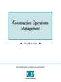 Construction Operations Management