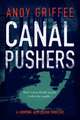 Griffee, A: Canal Pushers (Johnson & Wilde Crime Mystery #1)