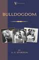 Bulldogdom: Landscape and Community in Alpes-Maritimes, France