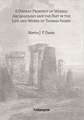 A Distant Prospect of Wessex: Archaeology and the Past in the Life and Works of Thomas Hardy