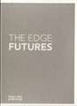 The Edge Futures: Transport and Neighbourhoods/Working and the City/Globalism and Regionalism/Education and Creativity/Living and Commun