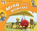 Myro and the Bush Fire