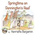 Springtime on Donnington's Reef