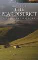 The Peak District: A Cultural History