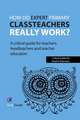 How do expert primary classteachers really work?