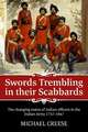 Swords Trembling in Their Scabbards