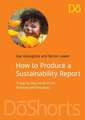 How to Produce a Sustainability Report