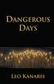 Dangerous Days