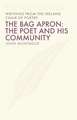 The Bag Apron: The Poet and His Community