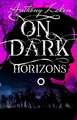 On Dark Horizons