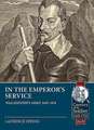 In the Emperor's Service: Wallenstein's Army, 1625-1634