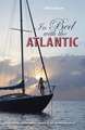 In Bed with the Atlantic – A young woman battle anxiety to sail the Atlantic Circuit