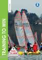 Training to Win – Training exercises for solo boats, groups and those with a coach